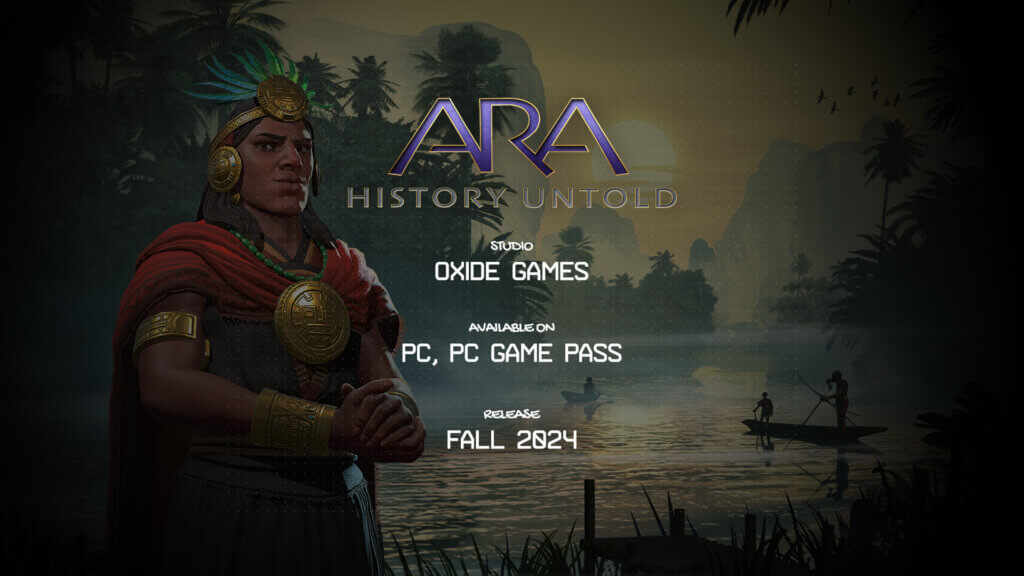 Ara: Hisotry Untold by Oxide Games coming 2024. Available on PC and PC Game Pass
