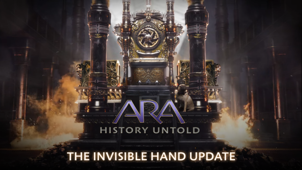 Ara: History Untold The Invisible Hand Update